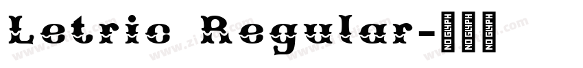 Letric Regular字体转换 Letric Regular字体转换